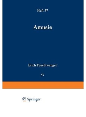 预订 Amusie: Studien zur Pathologischen Psychologie der Akustischen Wahrnehmung und Vorstellung und Ihrer Strukturgebiet