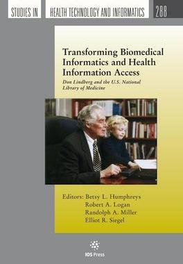 [预订]Transforming Biomedical Informatics and Health Information Access 9781643682389