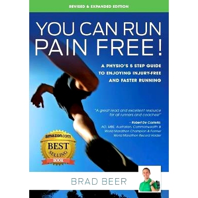 预订 You Can Run Pain Free! Revised & Expanded Edition: A Physio’s 5 step guide to enjoying injury-free and faster runn