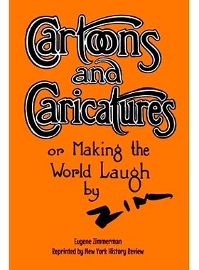 预订 Cartoons and Caricatures, or Making the World Laugh: 9781950822256