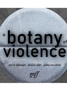 预订 A Botany of Violence: 528 Years of Resistance & Resurgence 奎诺法典：528年的抵抗与复兴: 9781951541934
