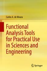 【预订】Functional Analysis Tools for Practical Use in Sciences and Engineer 9783031105975
