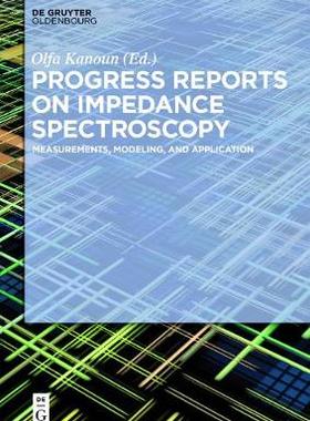 【预订】Progress Reports on Impedance Spectroscopy 9783110447569