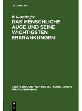 预订 Das menschliche Auge und seine wichtigsten Erkrankungen: 9783486739565