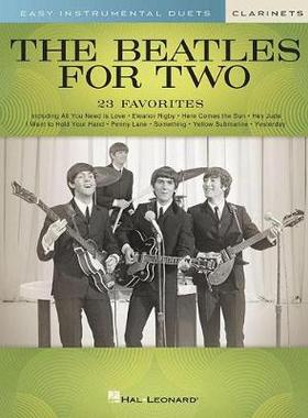 【预订】The Beatles for Two Clarinets: Easy Instrumental Duets
