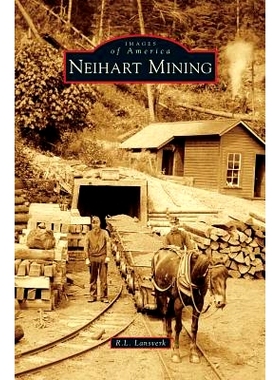 预订 Neihart Mining: 9781531665579