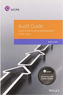 【预售】Government Auditing Standards and Single Audits 2019