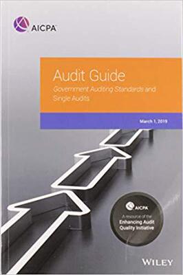 【预售】Government Auditing Standards and Single Audits 2019