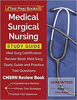 【预售】Medical Surgical Nursing Study Guide: Med Surg Certification Review Book: Med Surg Study Guide and Practic...