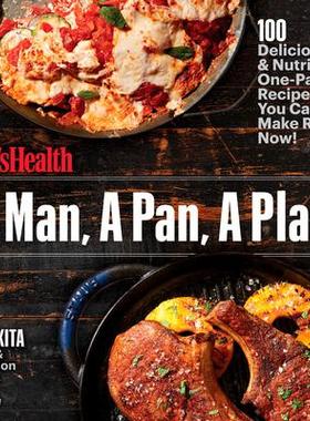 预订 A Man, a Pan, a Plan: 100 Delicious & Nutritious One-Pan Recipes You Can Make Right Now!: A Cookbook一个男人，一口