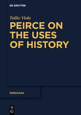 [预订]Peirce on the Uses of History 9783110996746