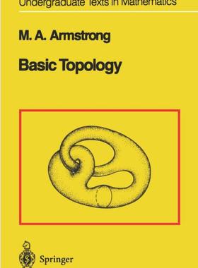 【预订】Basic Topology (1983) ( Undergraduate Texts in Mathematics )