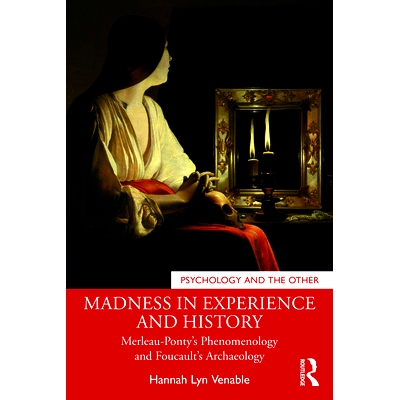 Merleau-Ponty’s Phe*me*logy and Foucaul