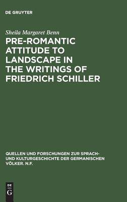 【预订】Pre-Romantic Attitude to Landscape in the Writings of Friedrich Schi 9783110128253