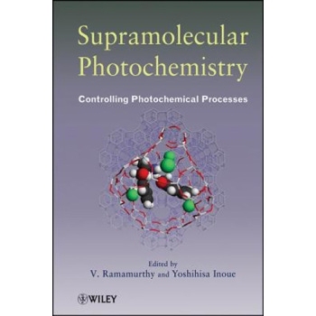 预订 Supramolecular Photochemistry: Controlling Photochemical Processes 超分子光化学：控制光化学过程: 9780470230534