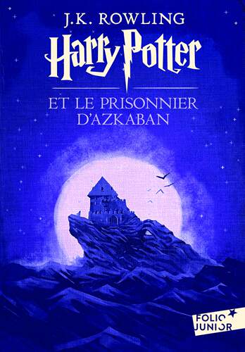 法语原版 哈利波特与阿兹卡班囚徒 初版封面 绝版 J.K.罗琳 Harry Potter III Harry Potter et le prisonnier d'Azkaban