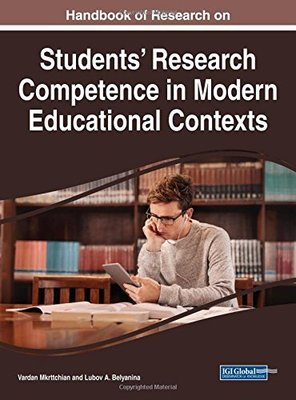 【预订】Handbook of Research on Students’ Research Competence in Modern Educational Contexts