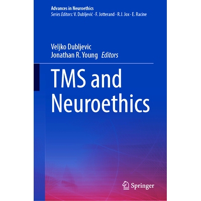 预订 TMS and Neuroethics 经颅磁刺激与神经伦理学: 9783031924002