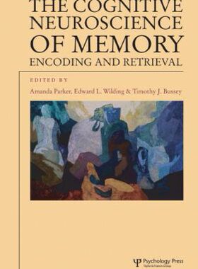 【预订】The Cognitive Neuroscience of Memory
