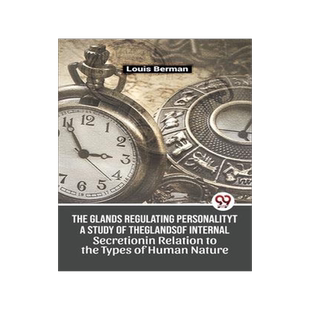 [预订]The Glands Regulating Personality A Study Of The Glands Of Internal Secretion In Relation To The Typ 9789357487467