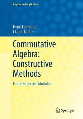 预订 Commutative Algebra: Constructive Methods