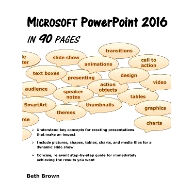 预订 Microsoft PowerPoint 2016 In 90 Pages: 9780998684420