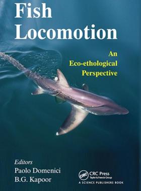 [预订]Fish Locomotion: An Eco-Ethological Perspective 9780367452414