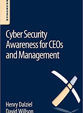 【预订】Cyber Security Awareness for CEOs and Management