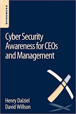 【预订】Cyber Security Awareness for CEOs and Management