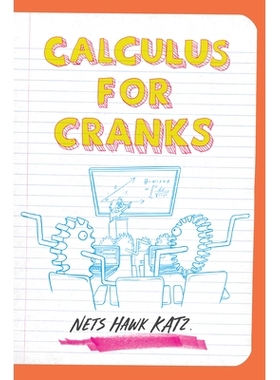 预订 Calculus for Cranks 曲柄微积分: 9780300242799