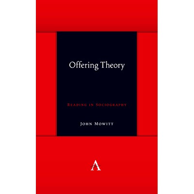 预订 Offering Theory: Reading in Sociography 提供理论：社会学阅读: 9781785274060