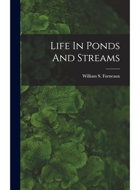 预订 Life In Ponds And Streams: 9781018665467