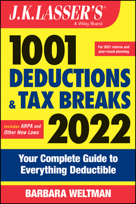 【预订】J.K. Lasser’S 1001 Deductions And Tax Breaks 2022: Your Complete Guide To Everything D 9781119838470
