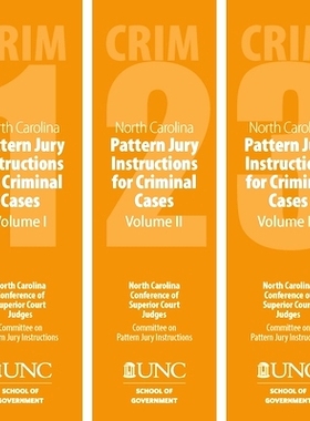 预订 North Carolina Pattern Jury Instructions for Criminal Cases, 2020 Edition: Volumes 1-3 2020年北卡罗来纳州陪审团刑事