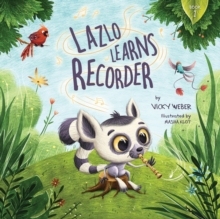 【预订】Lazlo Learns Recorder