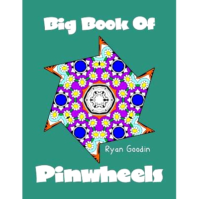 预订 Big Book Of Pinwheels: Adult Coloring Book For Relaxation: 9781542982405