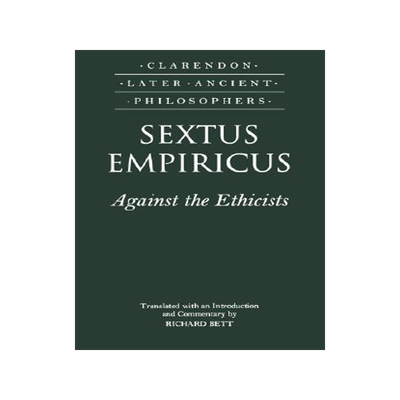 【预订】Sextus Empiricus: Against the Ethicists
