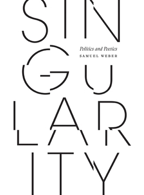 预订 Singularity: Politics and Poetics 奇点：政治与诗学: 9781517910389