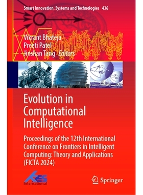 预订 Evolution in Computational Intelligence: Proceedings of the 12th International Conference on Frontiers in Intellige