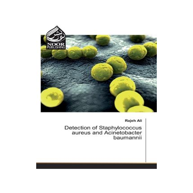 [预订]Detection of Staphylococcus aureus and Acinetobacter baumannii 9783330843608