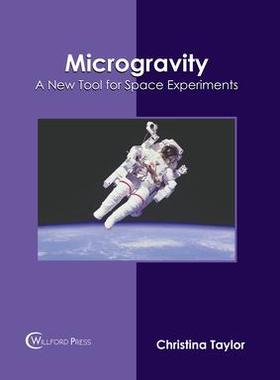 [预订]Microgravity: A New Tool for Space Experiments 9781647284572