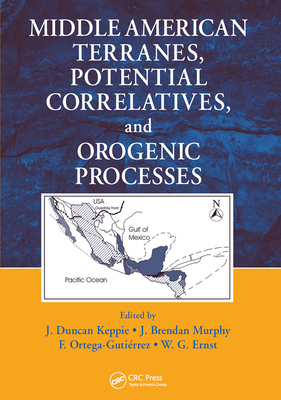 【预订】Middle American Terranes, Potential Correlatives, and Orogenic Processes