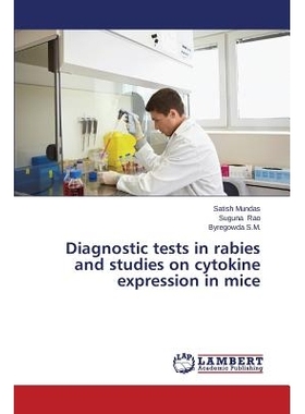 预订 Diagnostic Tests in Rabies and Studies on Cytokine Expression in Mice: 9783659585340