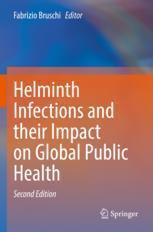 [预订]Helminth Infections and their Impact on Global Public Health 9783031003059