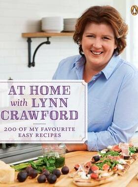 预订 At Home with Lynn Crawford: 200 of My Favourite Easy Recipes与 Lynn Crawford 在家：我*喜欢的 200 道简单食谱: 97801