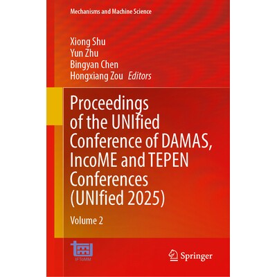 预订 Proceedings of the UNIfied Conference of DAMAS, IncoME and TEPEN Conferences (UNIfied 2025): Volume 2 结构损伤评估