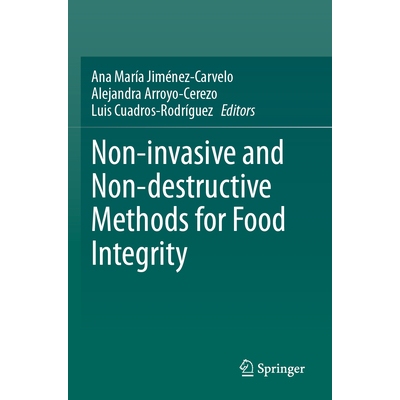 预订 Non-Invasive and Non-Destructive Methods for Food Integrity 9783031764677