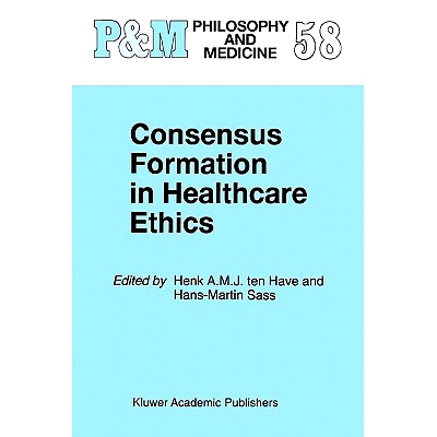 预订 Consensus Formation in Healthcare Ethics: 9789048149933