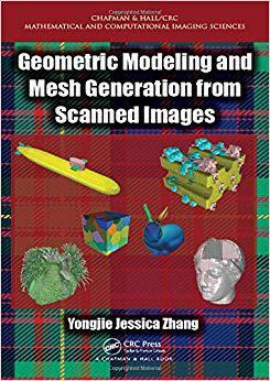 【预售】Geometric Modeling and Mesh Generation from Scanned Images