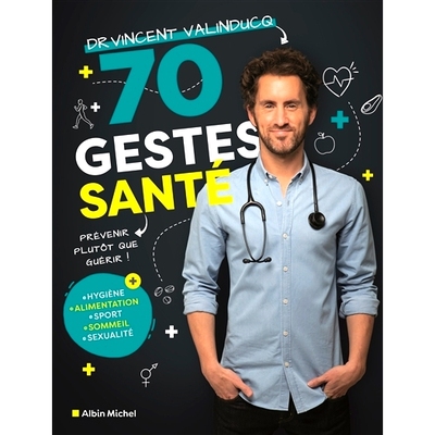 预订 70 gestes santé: Prévenir plutôt que guérir 70个健康手势: 9782226465184